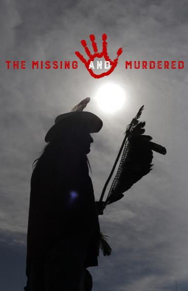 Image for event: The Missing and Murdered